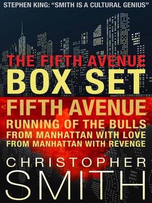cover image of The Fifth Avenue Series Box Set (Fifth Avenue, Running of the Bulls, From Manhattan with Love, From Manhattan with Revenge)